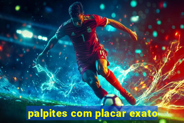 palpites com placar exato